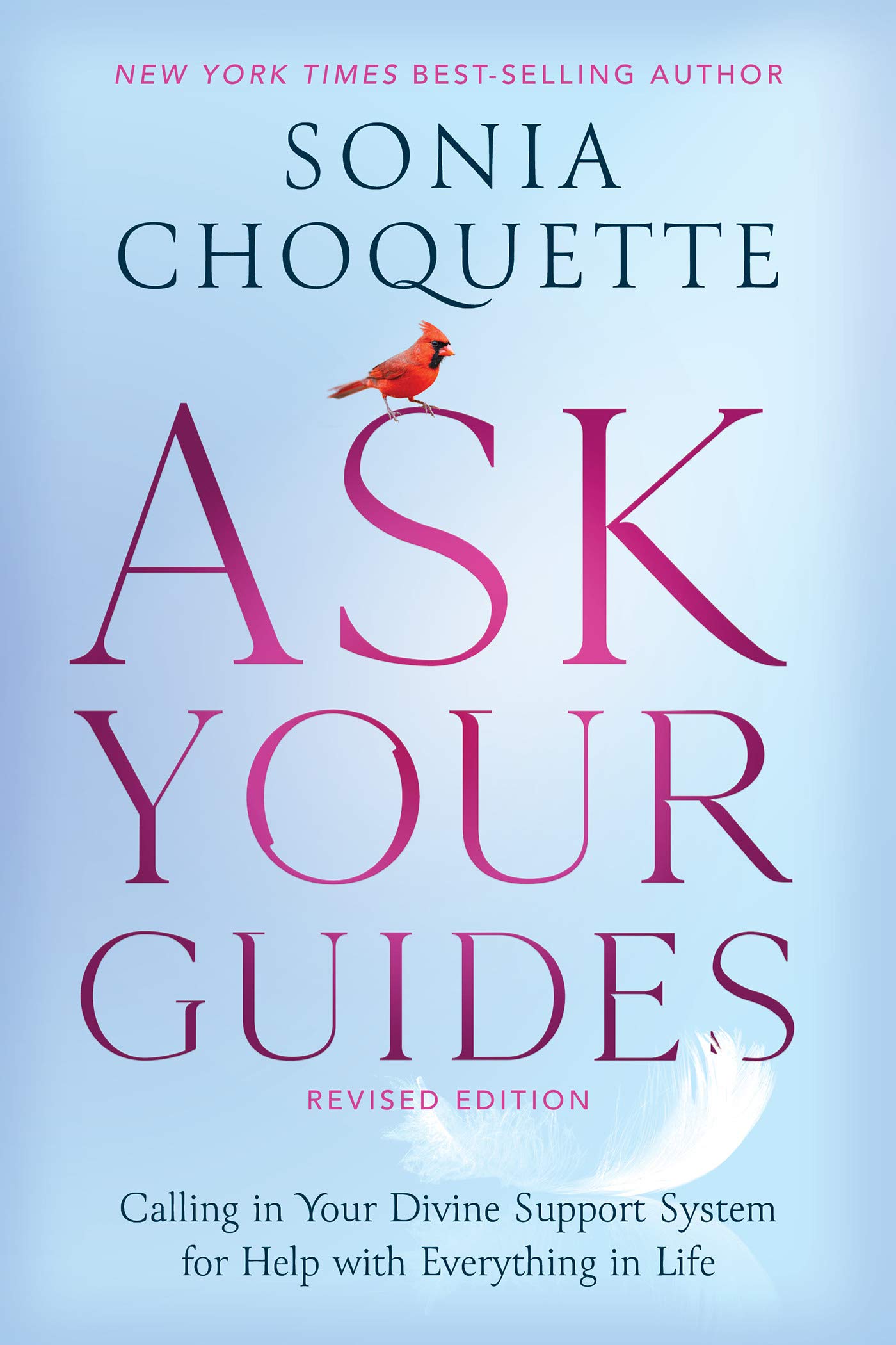 Ask Your Guides: Connecting to Your Divine Support System (Book Summary)